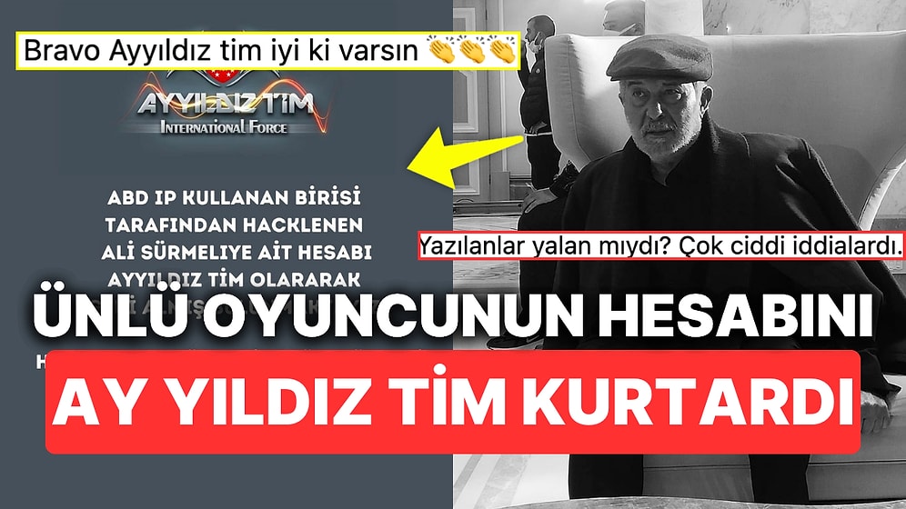 Hesabı Çalınıp Uyuşturucu ve Kürtaj İtirafları Yayınlanan Ali Sürmeli'nin İmdadına AyYıldız Tim Yetişti
