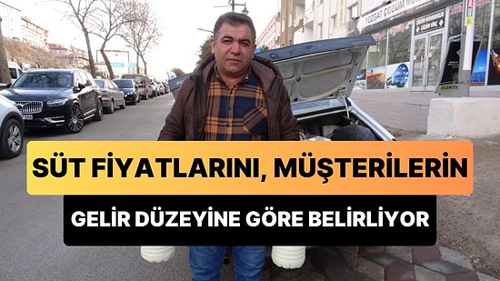 Yozgat'ta Yaşayan Besici, Süt Fiyatlarını Müşterilerinin Gelir Durumuna Göre Belirliyor