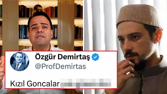 Özgür Demirtaş, Kızıl Goncalar Dizisiyle İlgili Paylaşımında Mert Yazıcıoğlu'nun Oyunculuğunu Yorumladı