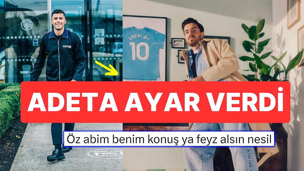 Rodri Kendisini Manchester City'nin En Kötü Giyineni Olarak Gösteren Grealish'e Verdiği Cevapla Alkış Topladı