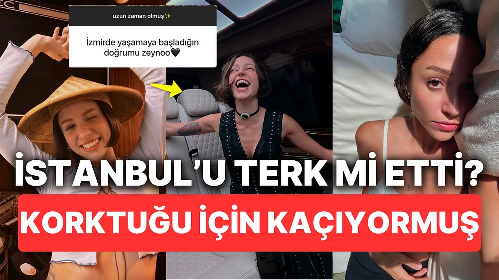 Korkularını Yenemeyen Zeynep Bastık İstanbul'u Terk Ettiği Söylentilerine Açıklık Getirdi