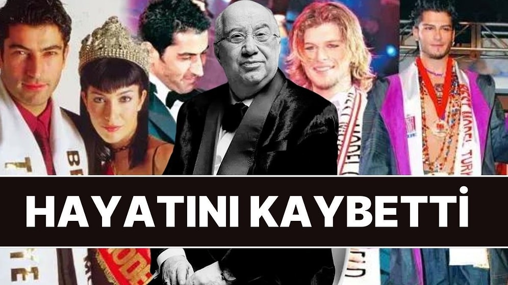 Best Model of Türkiye'nin Kurucusu Erkan Özerman Hayatını Kaybetti