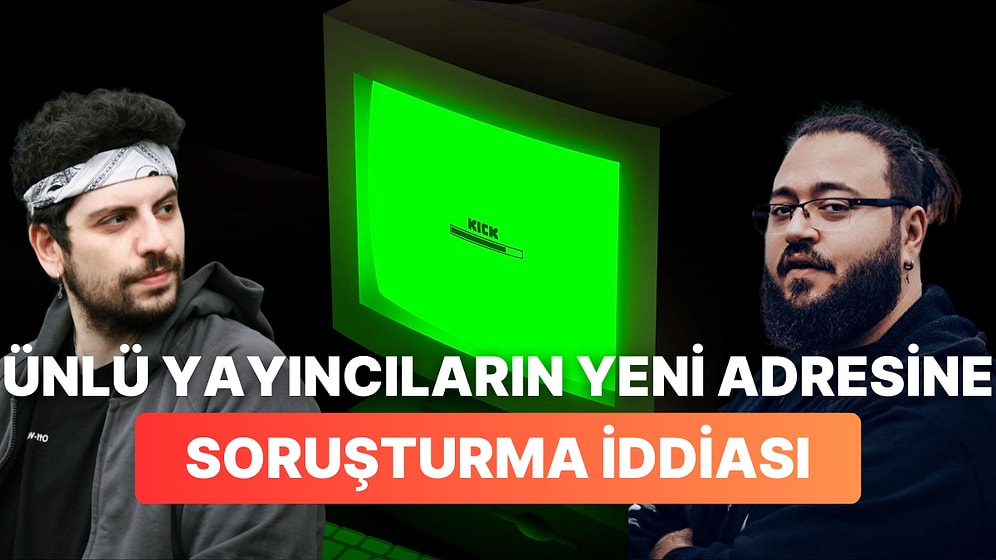 Twitch'e Rakip Yayın Platformu Kick Hakkında BTK'nın Soruşturma Başlattığı İddia Edildi