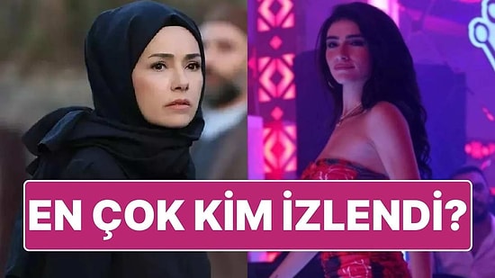 Kızıl Goncalar, Kızılcık Şerbeti, İnci Taneleri: Televizyonda Geçen Hafta En Çok Hangi Diziler İzlendi?