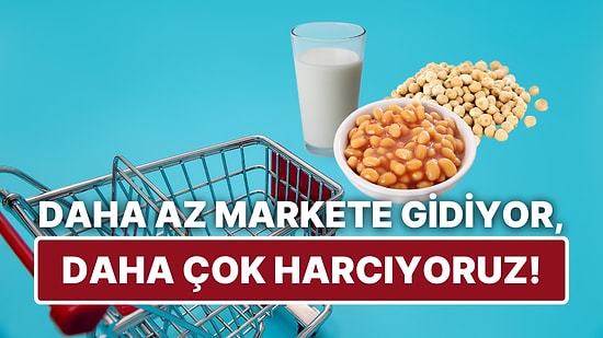 En Temel Gıdadan Kestik! Dikkat Çeken Araştırma: Vatandaş Daha Az Markete Gidiyor, Daha Çok Harcıyor!