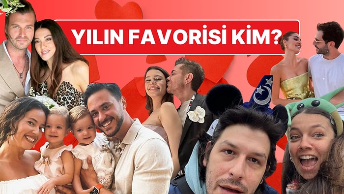14 Şubat Sevgililer Günü'ne Özel Yılın Favori Çiftini Seçiyoruz!