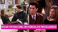Medya Psikoloğu ile Birlikte Friends Dizisinin Sevilen Karakterleri Ross ve Rachel İlişkisini İnceliyoruz!