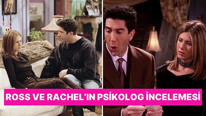 Medya Psikoloğu ile Birlikte Friends Dizisinin Sevilen Karakterleri Ross ve Rachel İlişkisini İnceliyoruz!
