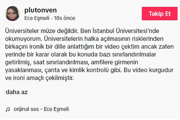 Ece Eşmeli eleştiri videosunu ise, 'Üniversiteler müze değildir' diyerek paylaştı.