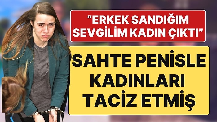 Sosyal Medya Fenomeninden İtiraflar: “Erkek Sandığım Sevgilim Kadın Çıktı, Kadınları Sahte Penisle Kandırmış”