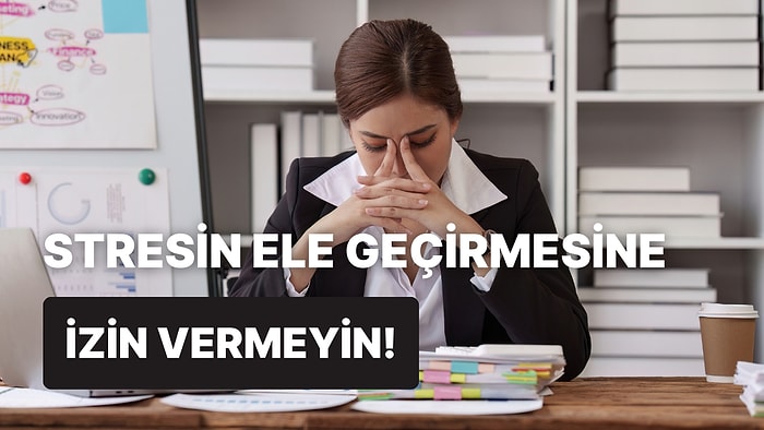 Stresli Anlar İçin 10 Hızlı Rahatlama Tekniği