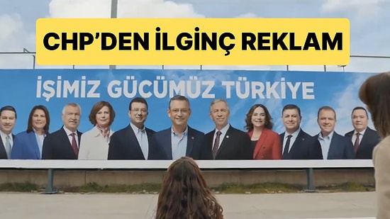 CHP’den Seçim Reklamı: Lütfü Savaş’a Yer Vermediler