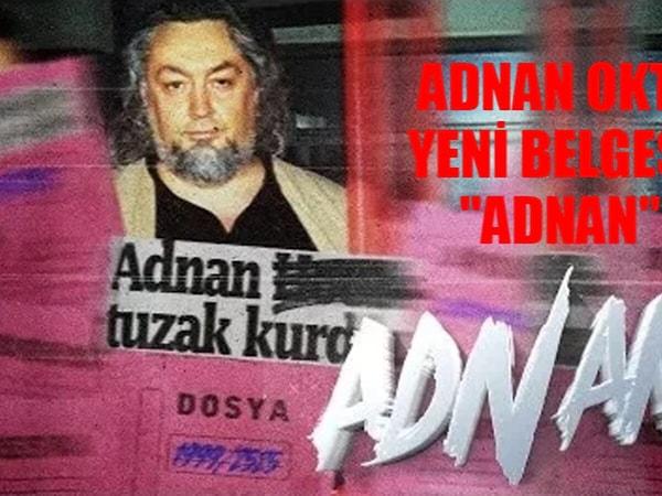 Yayınlanan “Adnan” belgeselinde, 1999 yılında Adnan Oktar’ın örgütüne yapılan operasyonun başarısız olmasının sebebi olarak eski TTB Başkanı Şebnem Korur Fincancı’ın verdiği işkence raporu gösterilmişti.