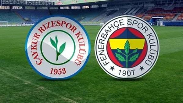 Çaykur Rizespor - Fenerbahçe Süper Lig tek maç satın al