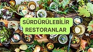 Topraktan Sofraya: Dünyanın En İyi Sürdürülebilir Restoranları