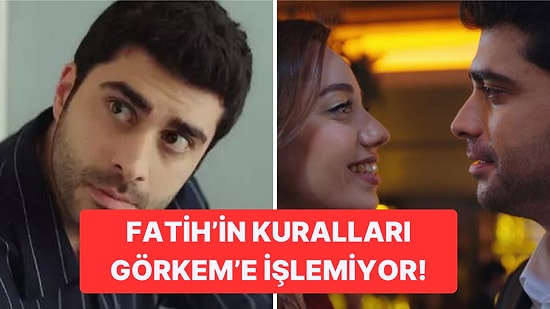 Doğa'ya Hayatı Zindan Eden Fatih'in Görkem'le Bara Gitmesine Tepkiler Gecikmedi