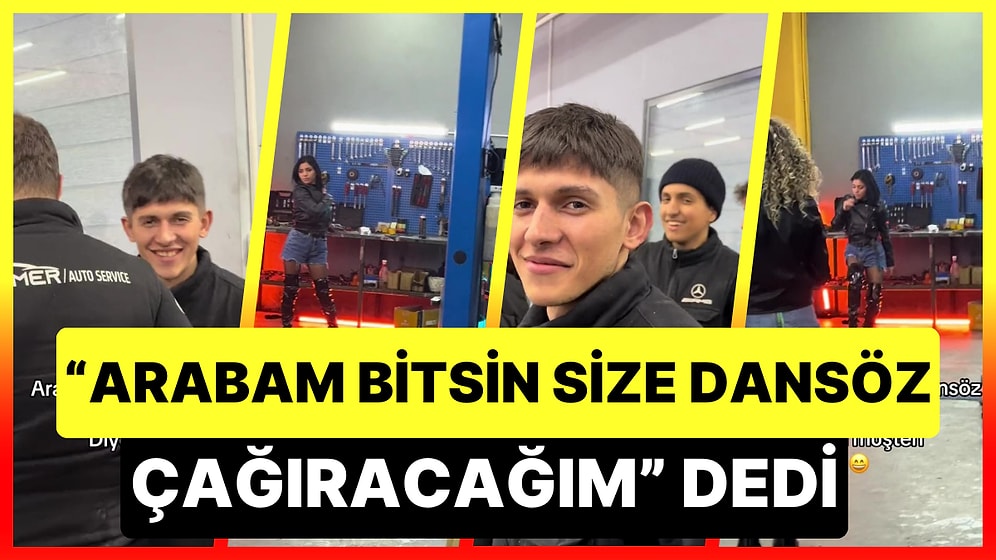 Sanayideki Ustalara, 'Arabam Bitsin Size Dansöz Çağıracağım' Diyen Müşteri Sözünü Tuttu!