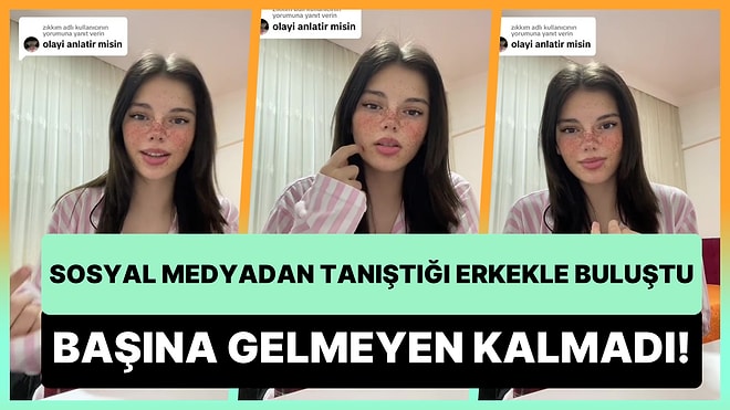 Sosyal Medyadan Tanıştığı Erkek ile Buluştuğunda Tacize Uğrayıp Boğazının Sıkıldığını Anlatan Kadın