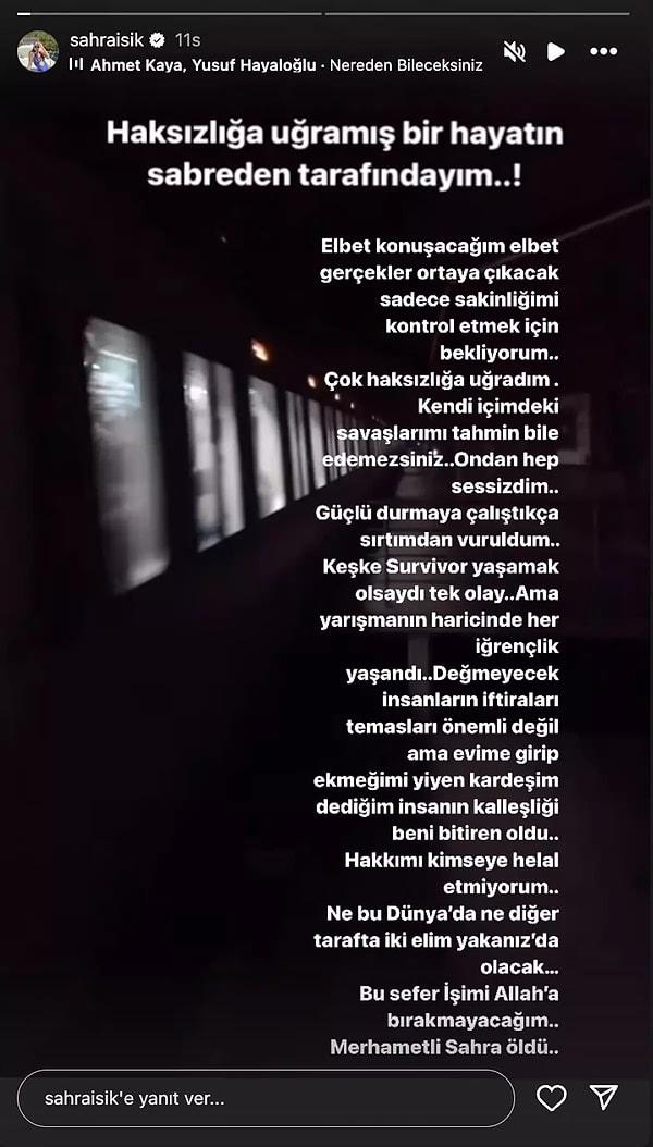 Programdan ayrılıp İstanbul'a geri dönen Sahra Işık'ın ayrılma sebebi de oldukça merak edilmişti. Sosyal medyada yaptığı paylaşımlarda ise adada yaşananlara göndermeler yaparak "Haksızlığa uğramış bir hayatın sabreden tarafındayım." demişti.