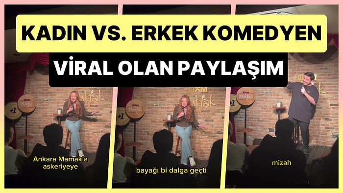 ÇGHB Oyuncusu Rüya Andaç'ın 'Kadın vs. Erkek Komedyen' Paylaşımı Viral Oldu: 'Mamak Eril Enerji Kampı'