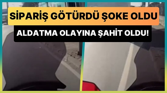 Sipariş Götürdüğü Evde Hamile Kadının Kocasını Aldattığını Gören Motokurye Yaşadığı Şoke Edici Olayı Anlattı