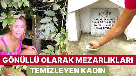 Temizlik Influencerları Günden Güne Artıyor! Gönüllü Olarak Mezarlıkları Temizleyen Kadın Gündemde