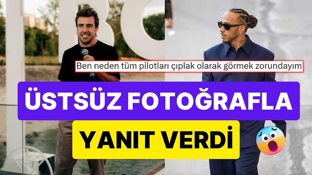 Yarışlar Başlamadan Ortalık Kızıştı! Hamilton Alonso'nun Yeni Sezon Mesajına Fiziğiyle Gönderme Yaptı