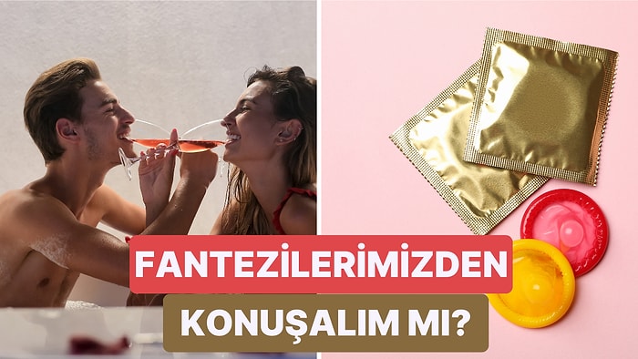 Kafanızı Daha Fazla Kurcalamasın: Parterinize Fantezilerinizden Nasıl ve Ne Zaman Bahsedebilirsiniz?