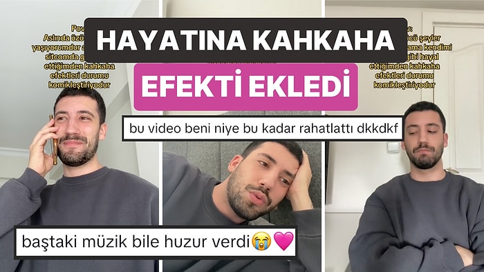 Hayatındaki Üzücü Anların Üzerine Kahkaha Efekti Ekleyerek Kendince Acıyla Baş Etme Yöntemi Geliştiren Genç