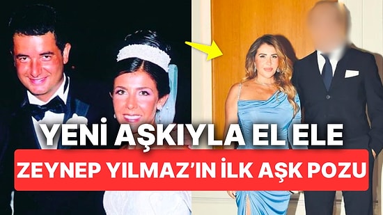 Acun Ilıcalı'nın Eski Eşi Zeynep Yılmaz Yıllar Sonra Aşka Kapılarını Tekrar Açtı: Sevgilisiyle İlk Pozu Geldi!
