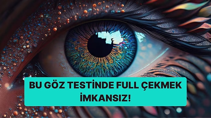 Bu Göz Testinde Dünyanın Sadece %5'i  Başarılı Olabiliyor!