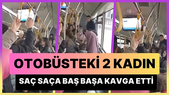 Sultanbeyli'nde 2 Kadın Otobüste Saç Saça Baş Başa Kavga Etti