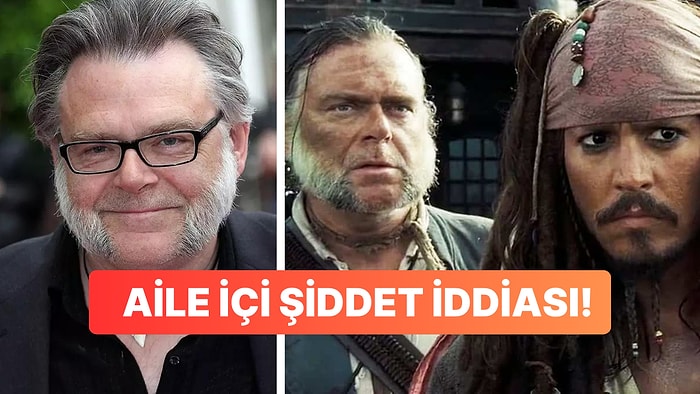 Karayip Korsanları Filminde “Gibbs” Karakteriydi: Kevin McNally Aile İçi Şiddetten Tutuklandı!