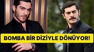 Burak Deniz, Bomba Bir Diziyle Televizyona Geri Dönüyor!