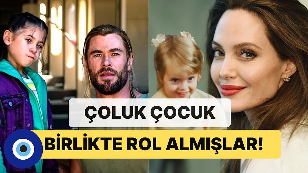 Fark Etmesi Zormuş! Sinema Dünyasında Harikalar Yaratan Filmlerde Çocuklarıyla Birlikte Rol Almış Ünlüler
