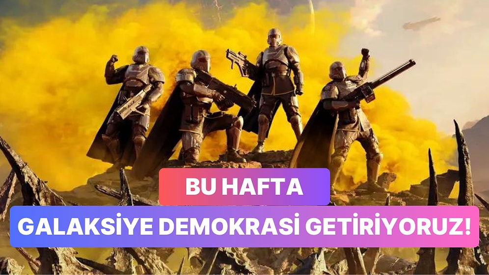 Steam Türkiye'de Haftanın En Çok Satanları: Helldivers 2'ye Fena Düştük!