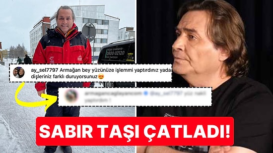 Armağan Çağlayan "Yüzünüze İşlem mi Yaptırdınız?" Sorusuna Verdiği Cevapla Sabır Taşını En Sonunda Çatlattı