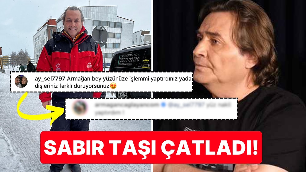 Armağan Çağlayan "Yüzünüze İşlem mi Yaptırdınız?" Sorusuna Verdiği Cevapla Sabır Taşını En Sonunda Çatlattı
