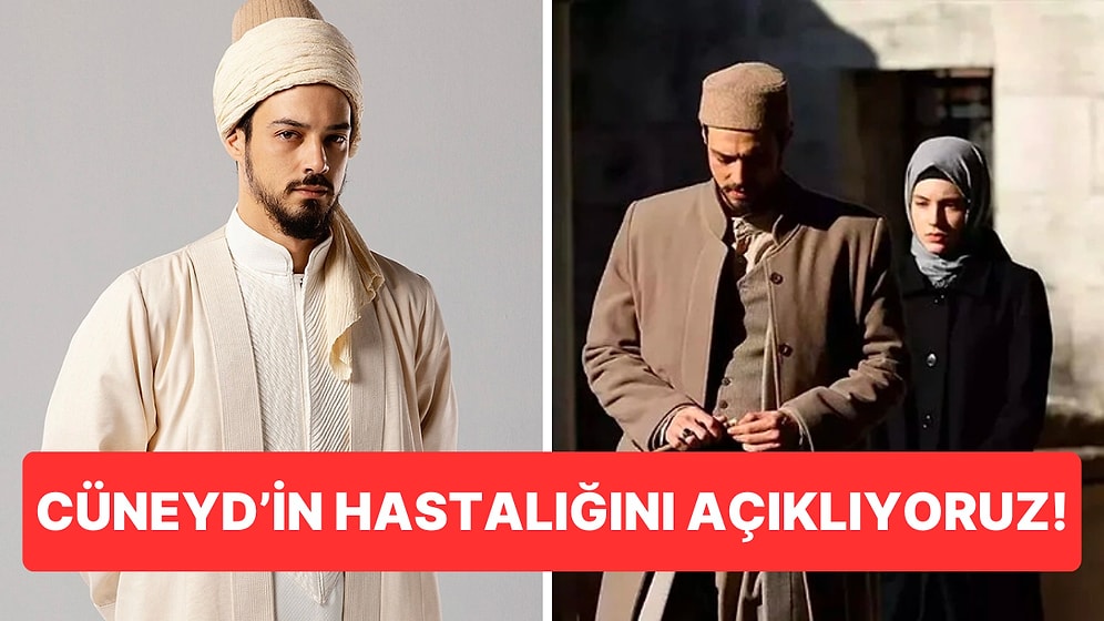 Kızıl Goncalar'da Mert Yazıcıoğlu'nun Hayat Verdiği Cüneyd'in Hastalığını Açıklıyoruz!