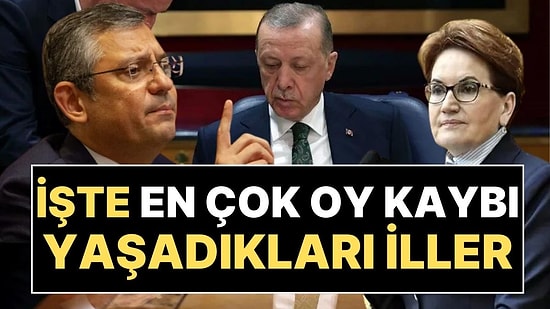 Seçim Anketi: Hangi Parti En Çok Hangi İlde Oy Kaybetti?