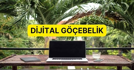 Hem Gezip Hem Para Kazanabilmeniz İçin Dijital Göçebelik Vizesi Veren Ülkeler