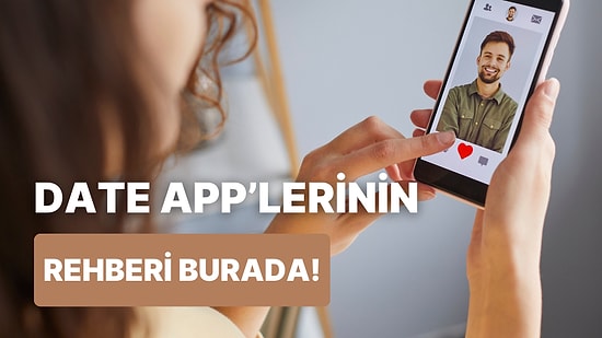 Date App'inden Tanıştığın Biriyle İlişkiyi İlerletmeden Önce Yapabileceğin 10 Şey