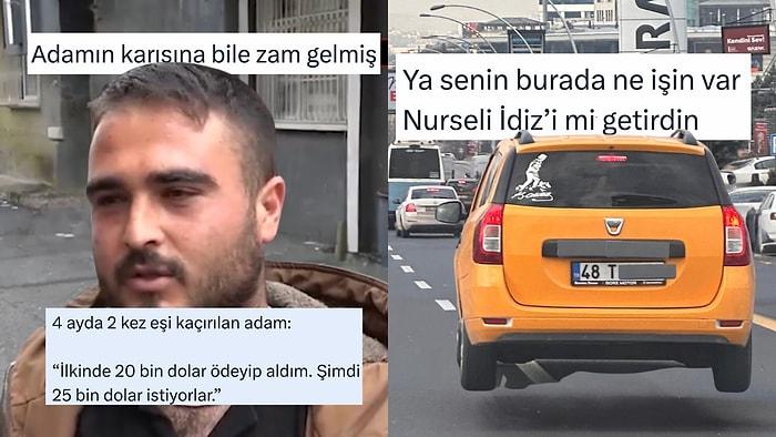 Karısına Zam Gelen Adamdan Ankara'da Görüntülenen Muğla Plakalı Taksiye Son 24 Saatin Viral Tweetleri