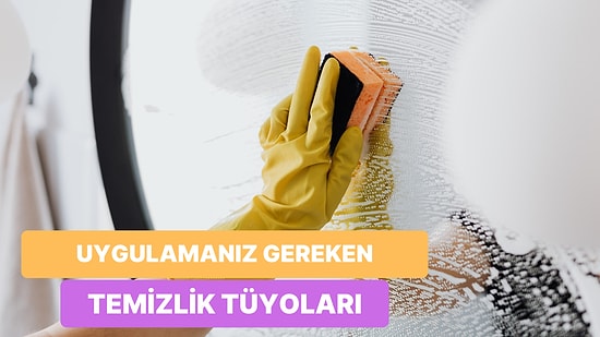 Uyumaya Bile Vakit Bulamayan Annelerin İşini Kolaylaştıracak 10 Temizlik Tüyosu