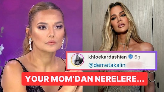 Demo Bile Şaşkın! Khloe Kardashian Fotoğrafına Yorum Yapan Demet Akalın'a Cevap Verdi