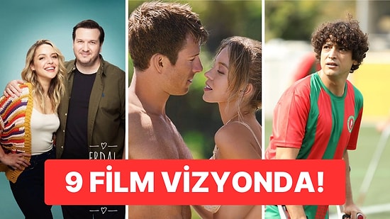 Sinemalarda Bu Hafta: 'Erdal ile Ece' Filminden 'Hayatla Barış'a 9 Film Vizyonda!