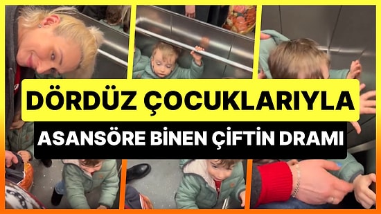 Dördüz Erkek Çocuklarıyla Asansöre Binen Çiftin 'Anneye, Babaya, Komşulara Sabır Versin' Diyeceğiniz Anları