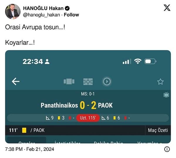 "Orası Avrupa tosun, koyarlar!" paylaşımı yaptığı andan itibaren Fatih Terim'in takımı Panathinaikos, mucizevi şekilde 120+9'da golü buldu. Penaltılara giden karşılaşmayı eski Fenerbahçeli Samatta'nın kaçırmasının ardından Fatih Terim'in öğrencileri adını finale yazdırmayı başardı.