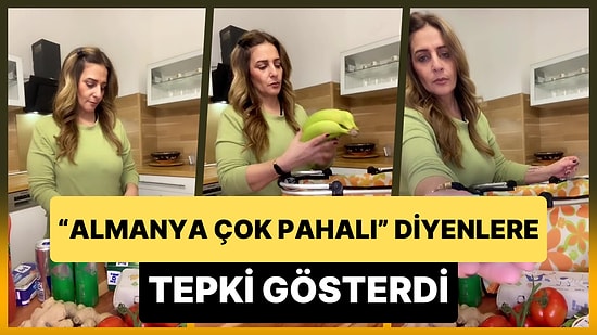 'Almanya Çok Pahalı' Diyenlere Tepki Gösteren Kadın: 'Nasıl Bu Kadar Vicdansız Olunur?'