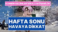 Hafta Sonu Hava Durumuna Dikkat: Kış Ortasında Bahar Havası Yaşanacak!